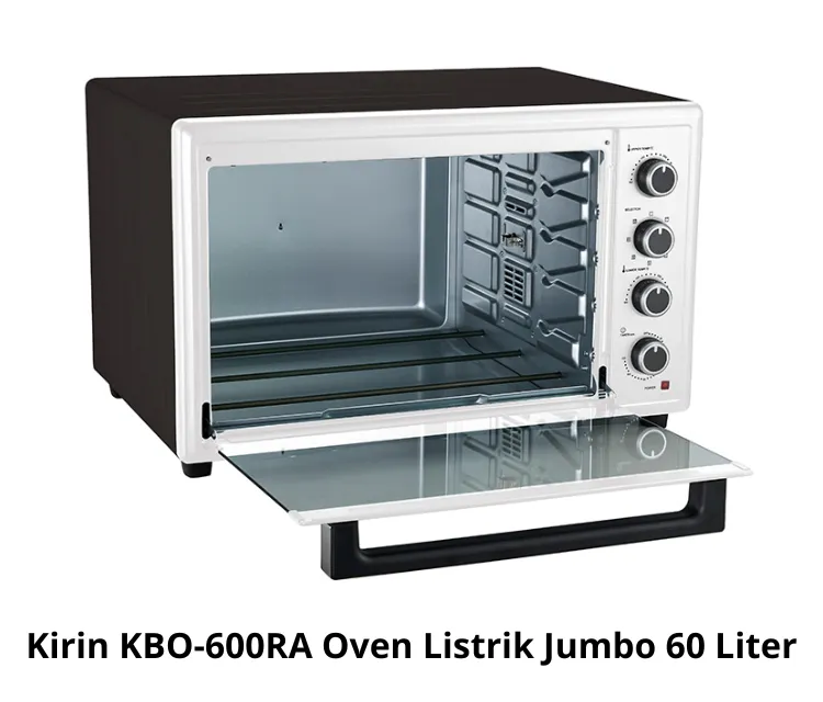 Kirin KBO-600RA Oven Listrik Jumbo 60 Liter