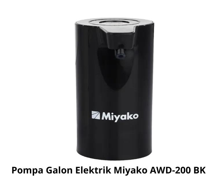 Pompa Galon Elektrik Miyako AWD-200 BK.